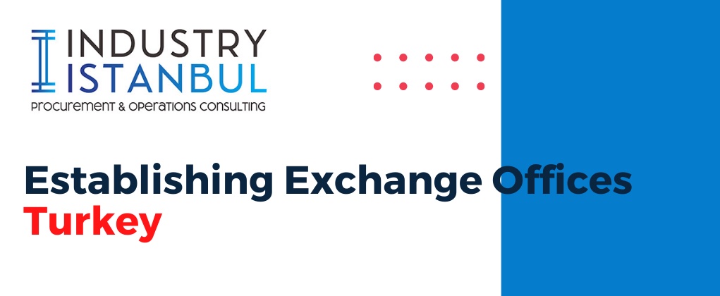 exchange offices industry turkey